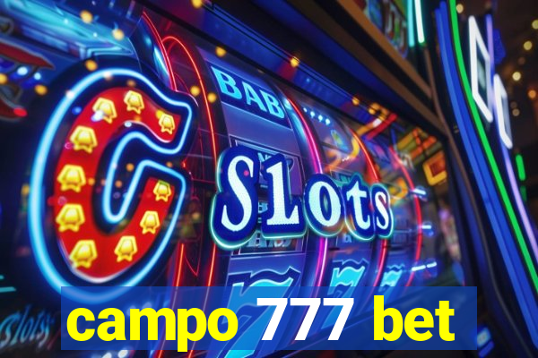 campo 777 bet